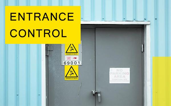 Entrance Control Entrance Control